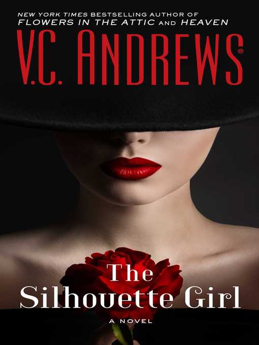 Title details for The Silhouette Girl by V.C. Andrews - Wait list